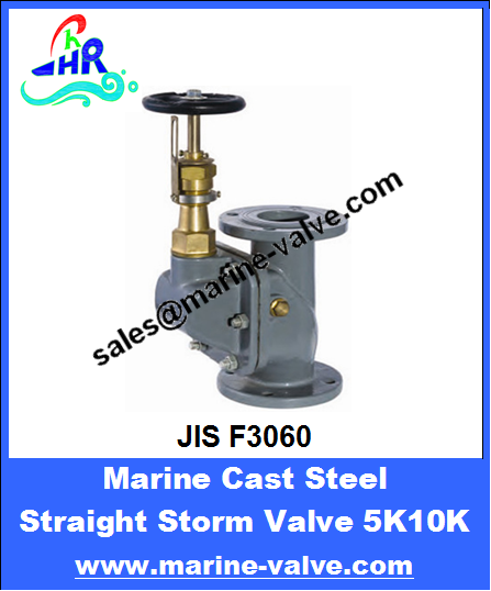 JIS F3060 5K 10K Marine Cast Steel Straight Storm Valve